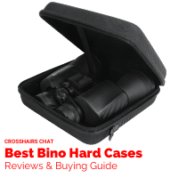 Best Binocular Hard Cases Reviews Crosshairs Chat