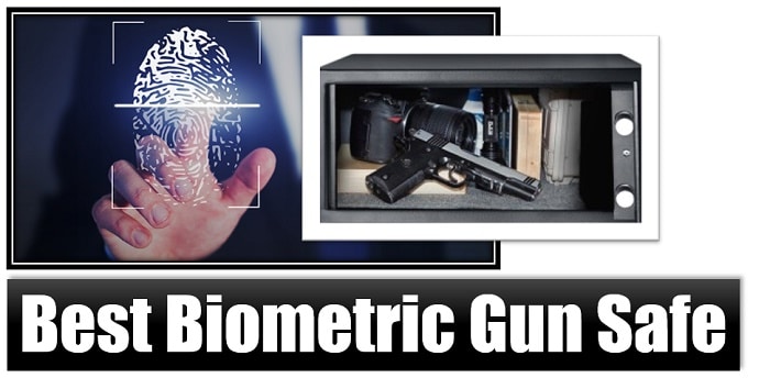 Best biometric gun safe