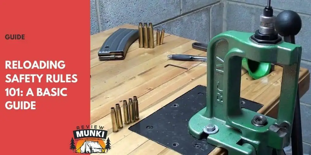 reloading safety rules
