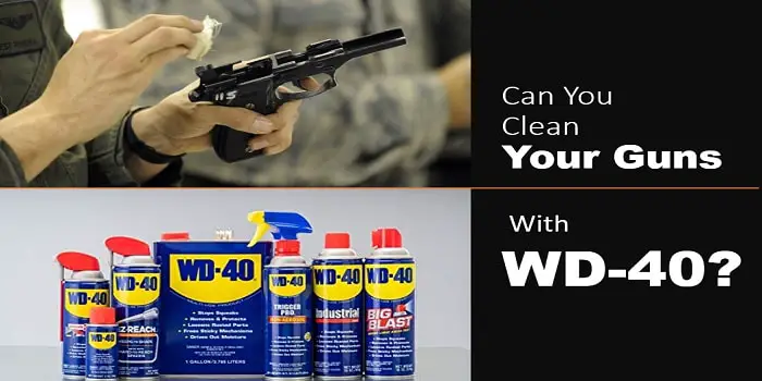 can you clean guns with wd40